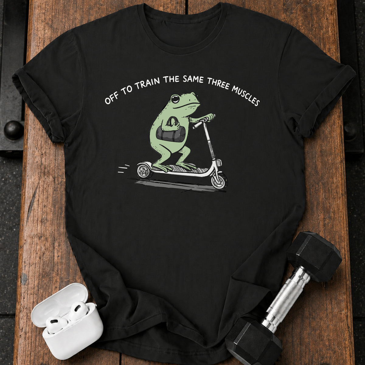 Same Three Muscles Frog T-Shirt