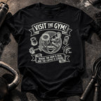 Visit The Gym T-Shirt