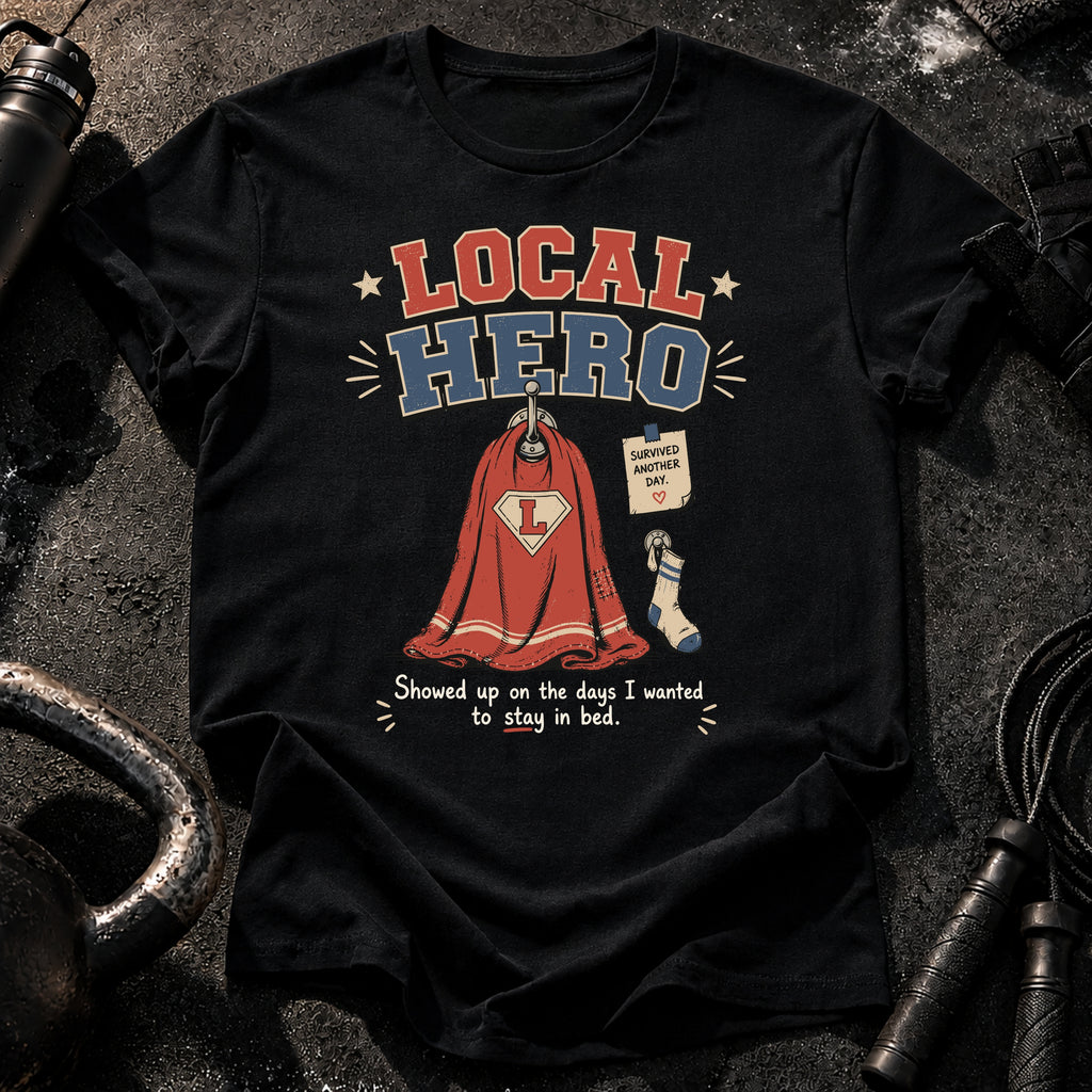 Local Hero T-Shirt
