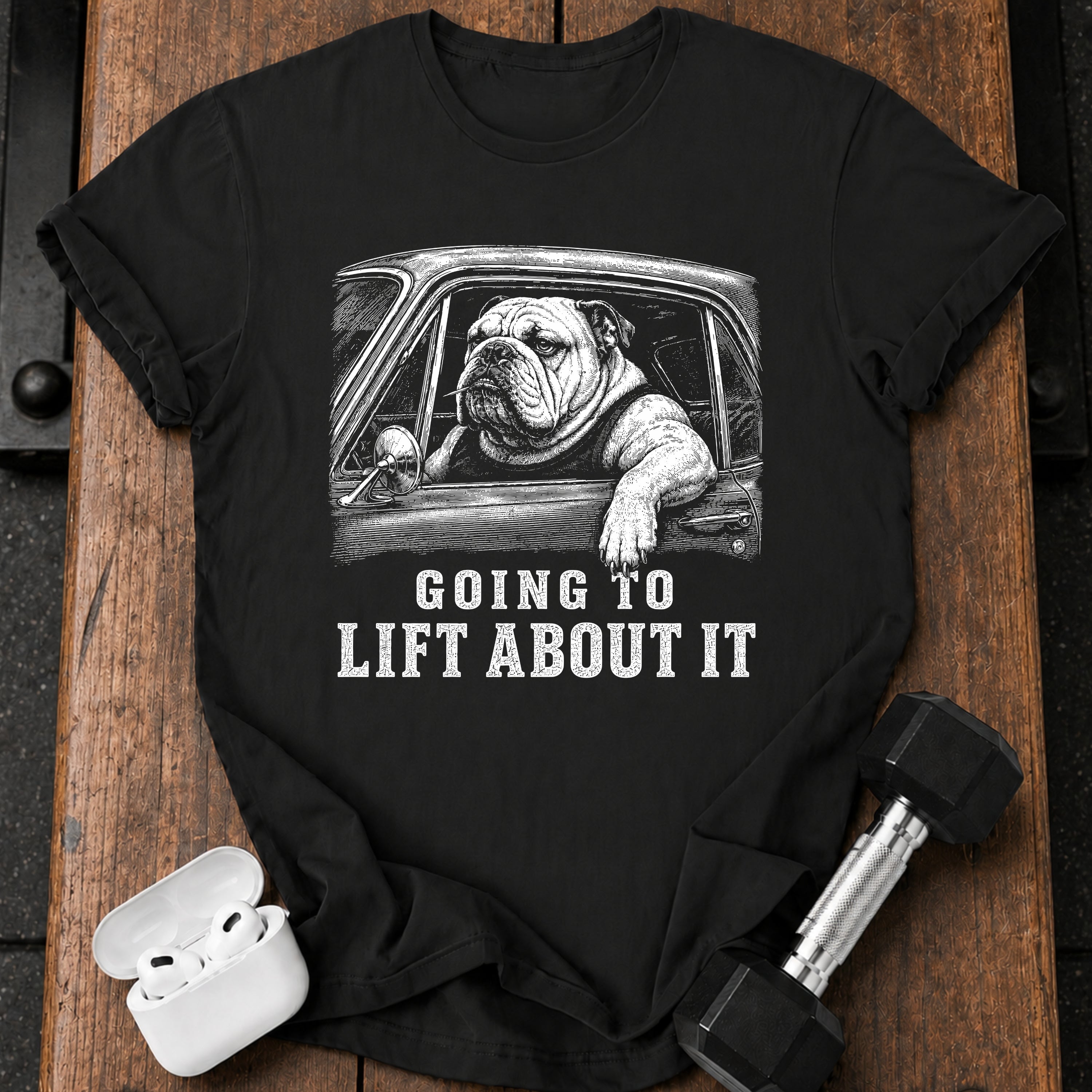 Going To Lift T-Shirt
