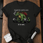 It Is Not Easy T-Shirt