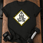 Lift Heavy Warning T-shirt