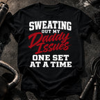 Sweating Daddy Issues T-Shirt