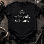 Technically Self Care T-Shirt