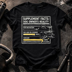 Dog Owners Reality T-Shirt