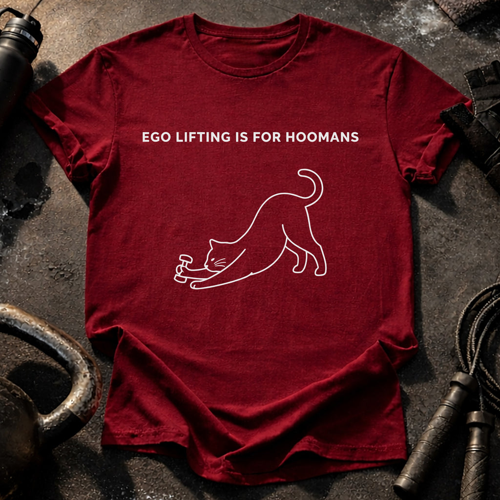 Hoomans Ego Lifting T-Shirt
