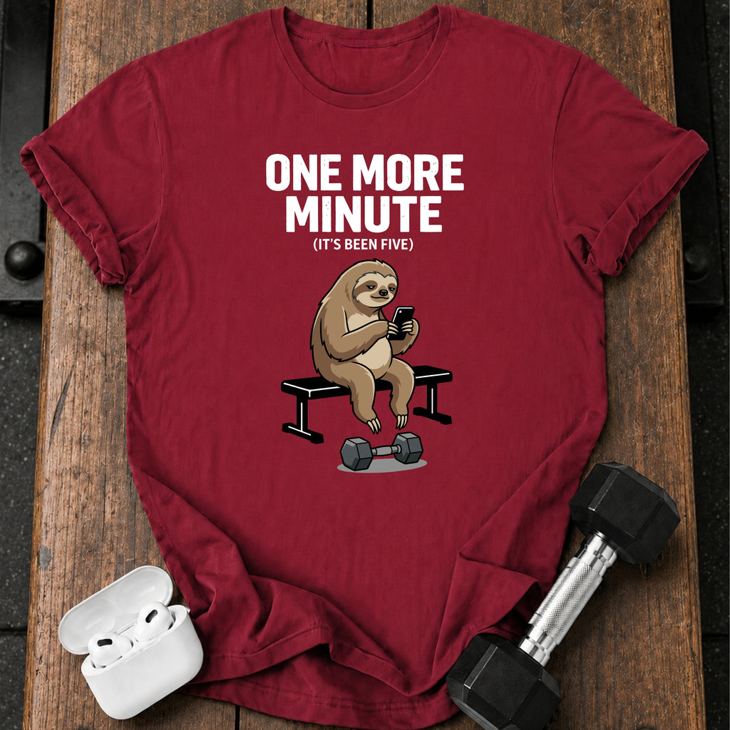 One More Minute T-Shirt