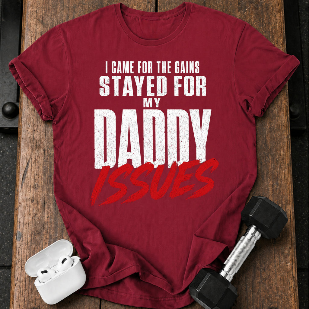 Came For Gains T-Shirt