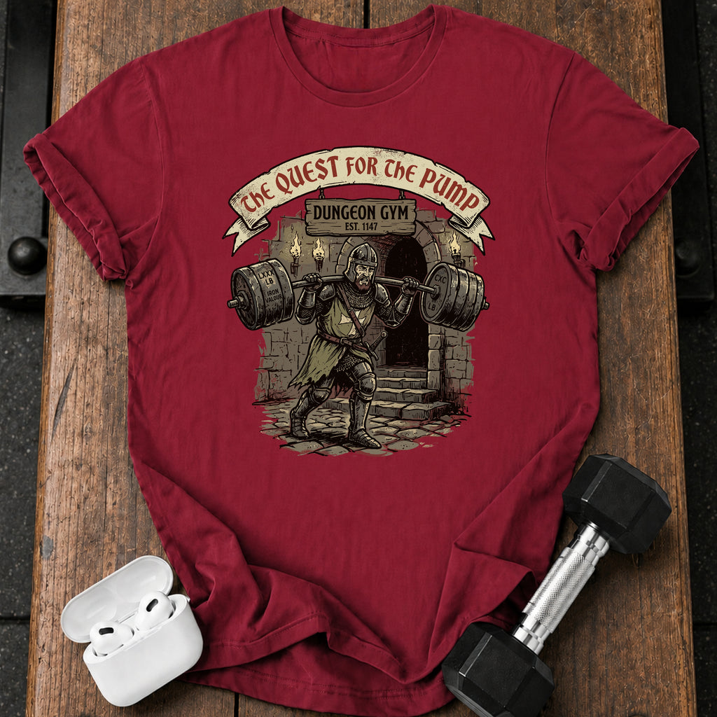 The Quest For The Pump T-Shirt