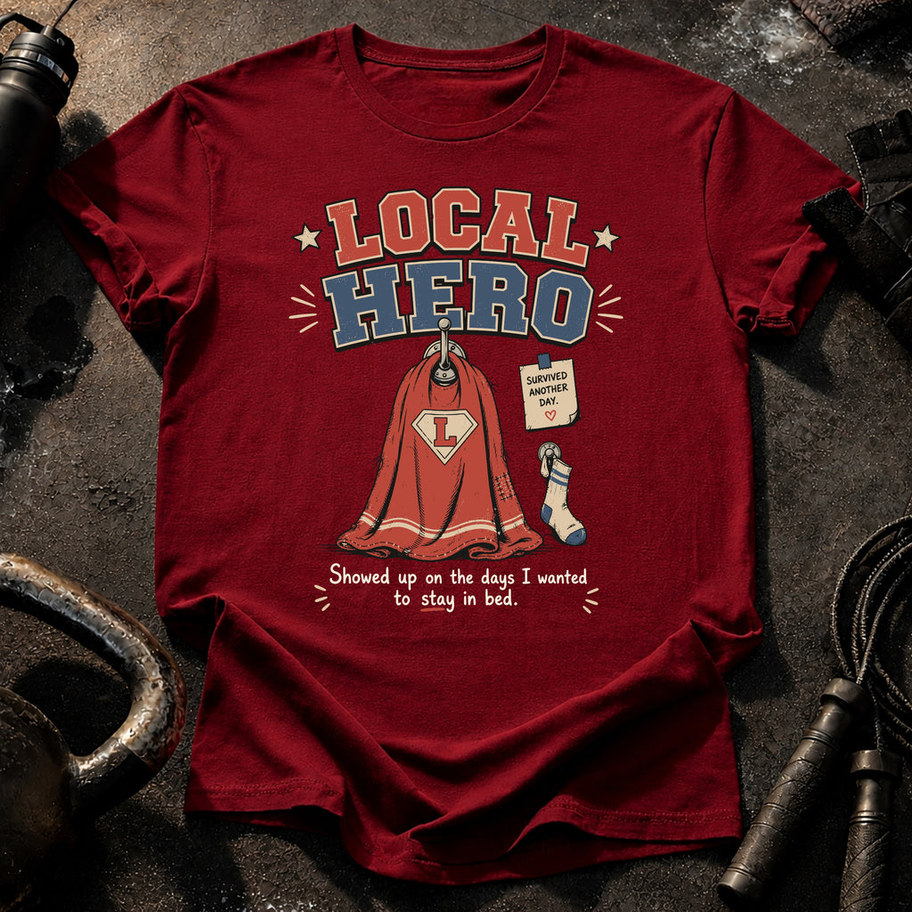 Local Hero T-Shirt