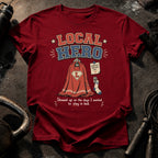Local Hero T-Shirt