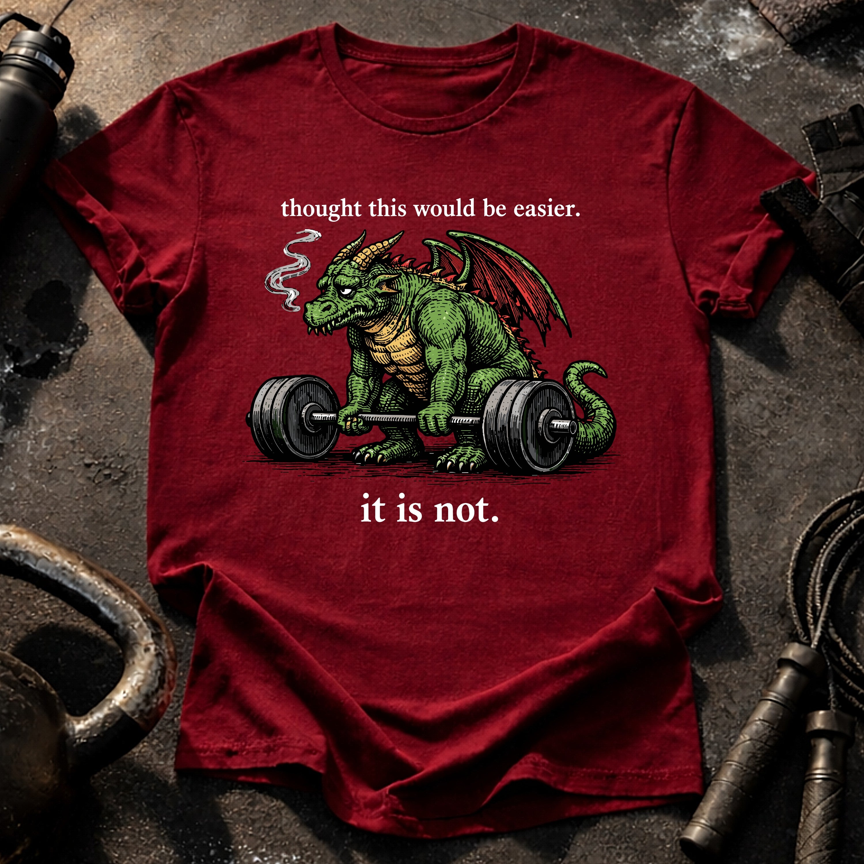 It Is Not Easy T-Shirt