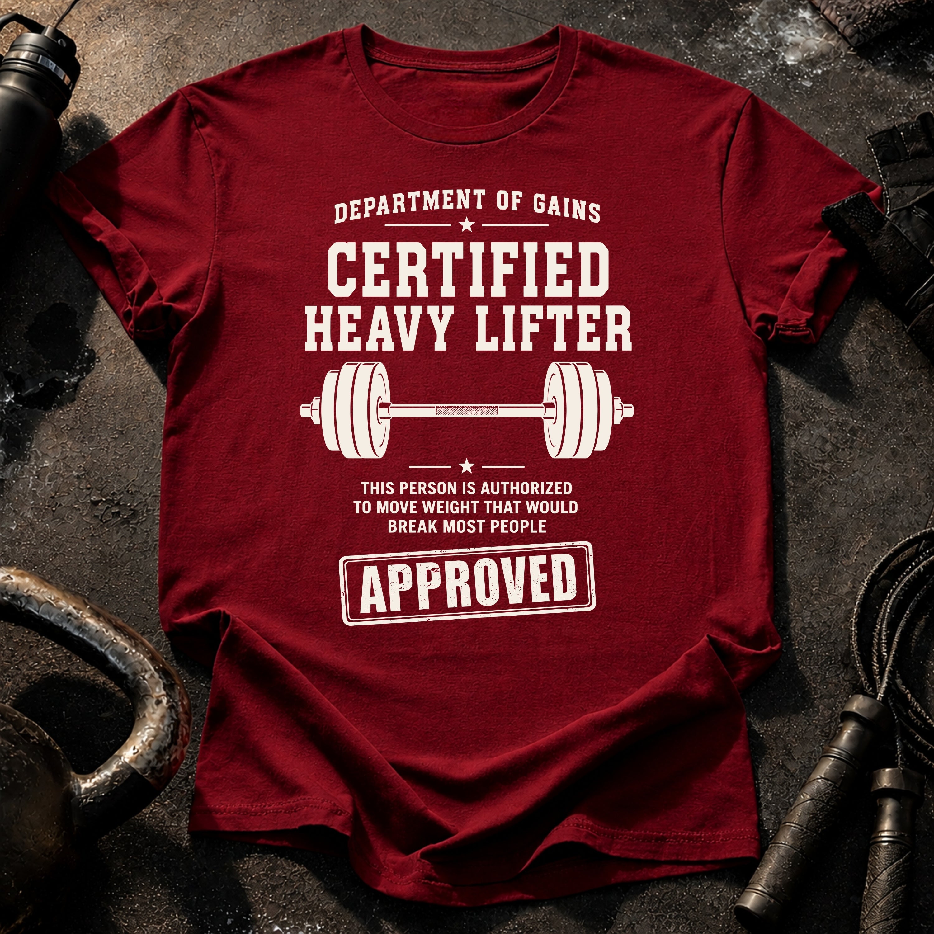 Certified Heavy Lifter T-Shirt