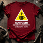 Do Not Speak Coffee T-Shirt
