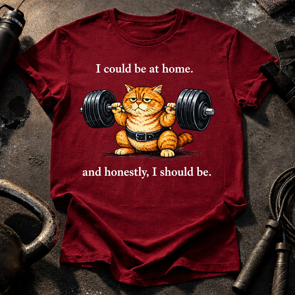 I Should Be Home T-Shirt