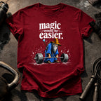 Magic Would Be Easier T-Shirt