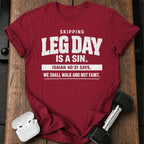 Skipping Leg Day Sin T-Shirt