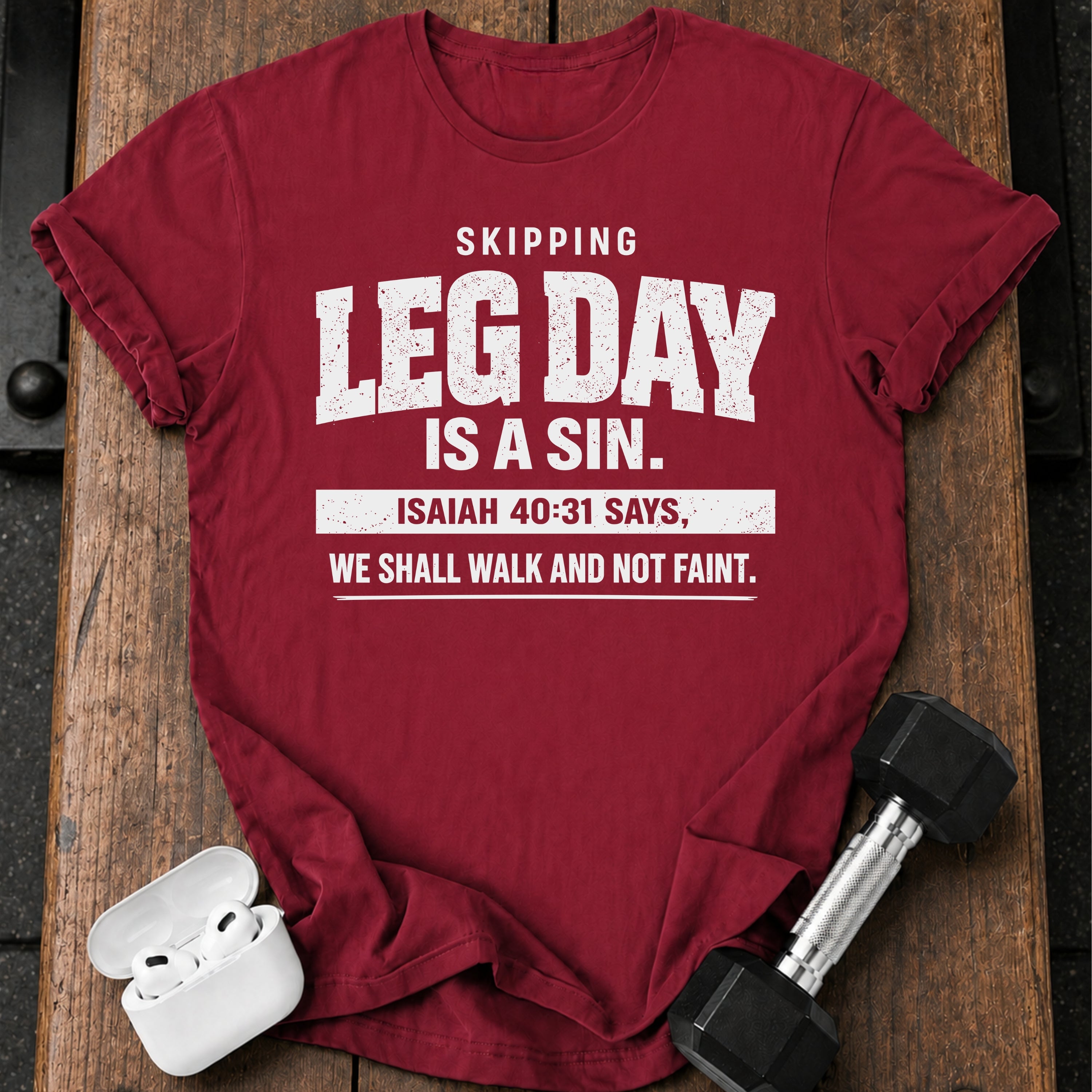 Skipping Leg Day Sin T-Shirt