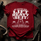 Women's My Doctor Said T-Shirt