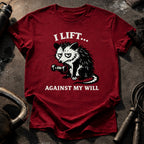 Against My Will T-Shirt