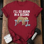 Go Again In A Second T-Shirt