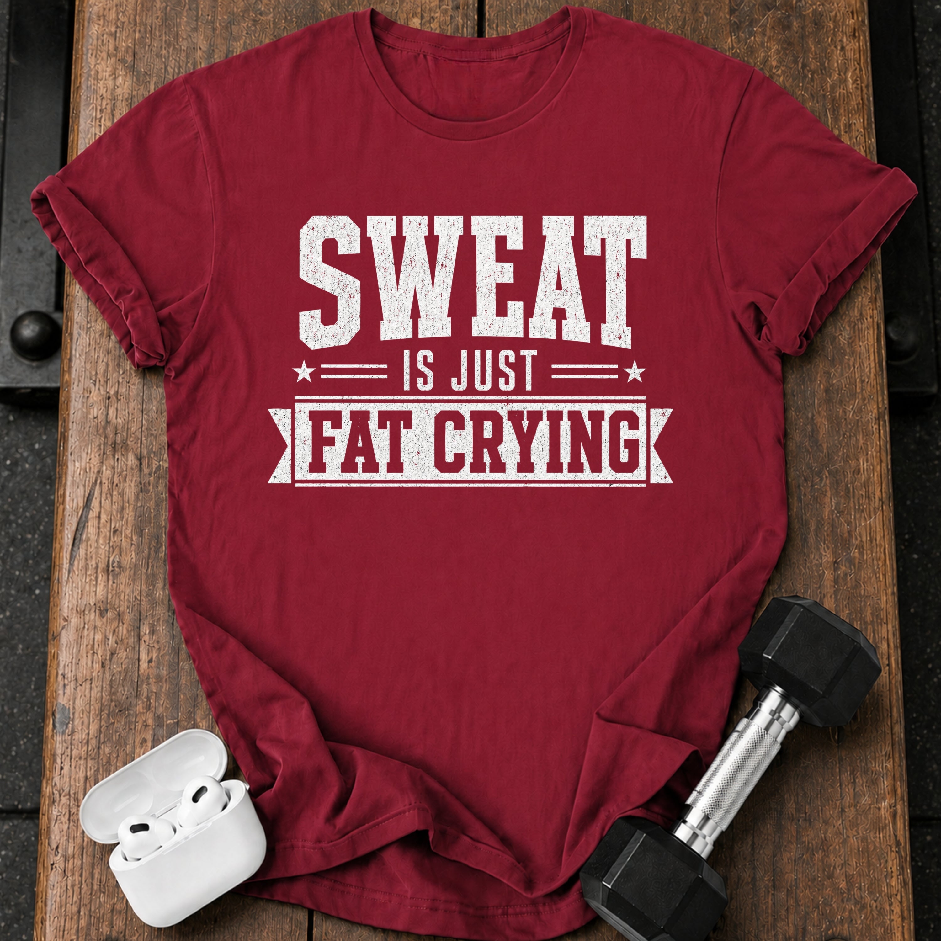 Sweat Is Crying T-Shirt