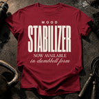 Mood Stabilizer T-Shirt