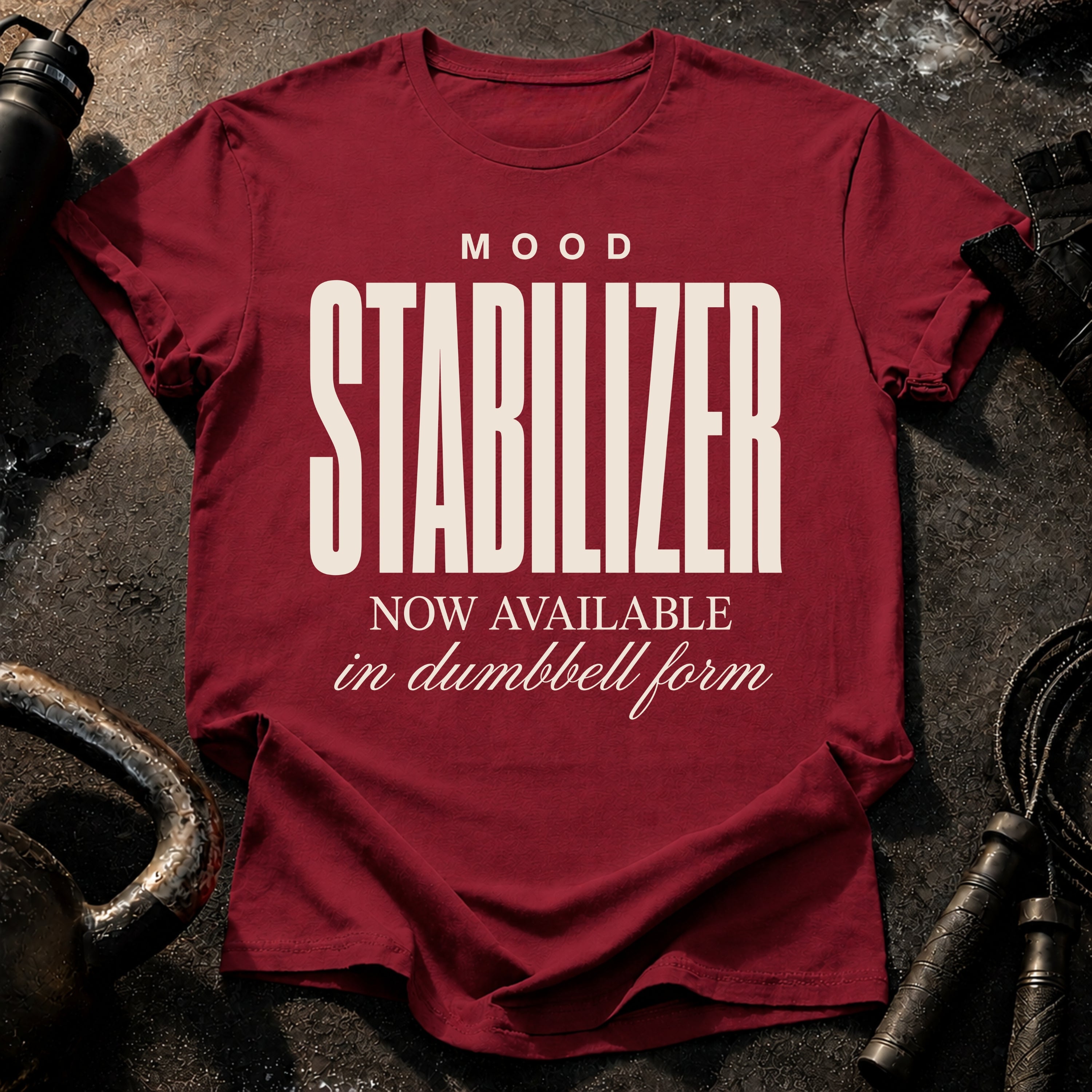 Mood Stabilizer T-Shirt