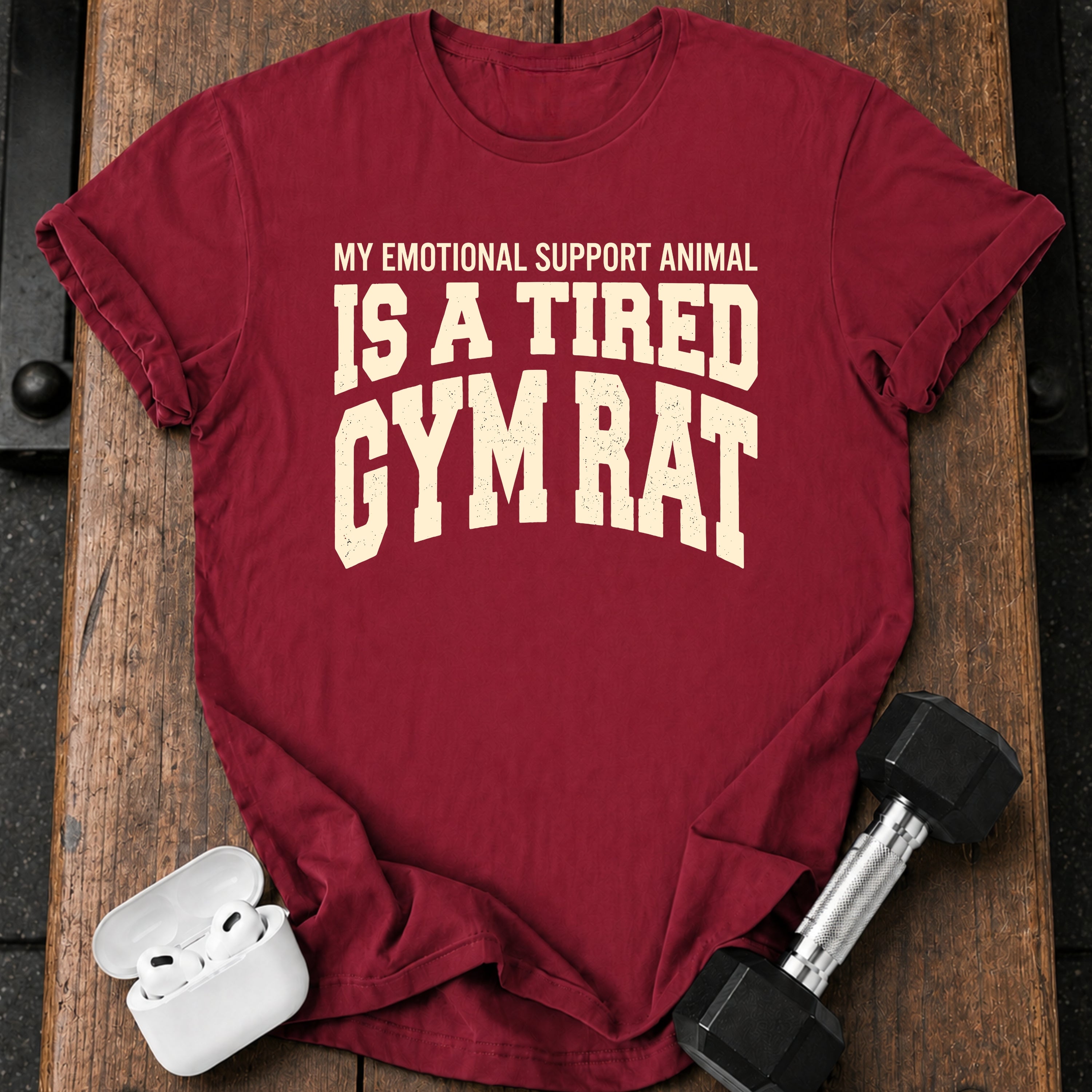 Tired Gym Rat T-Shirt