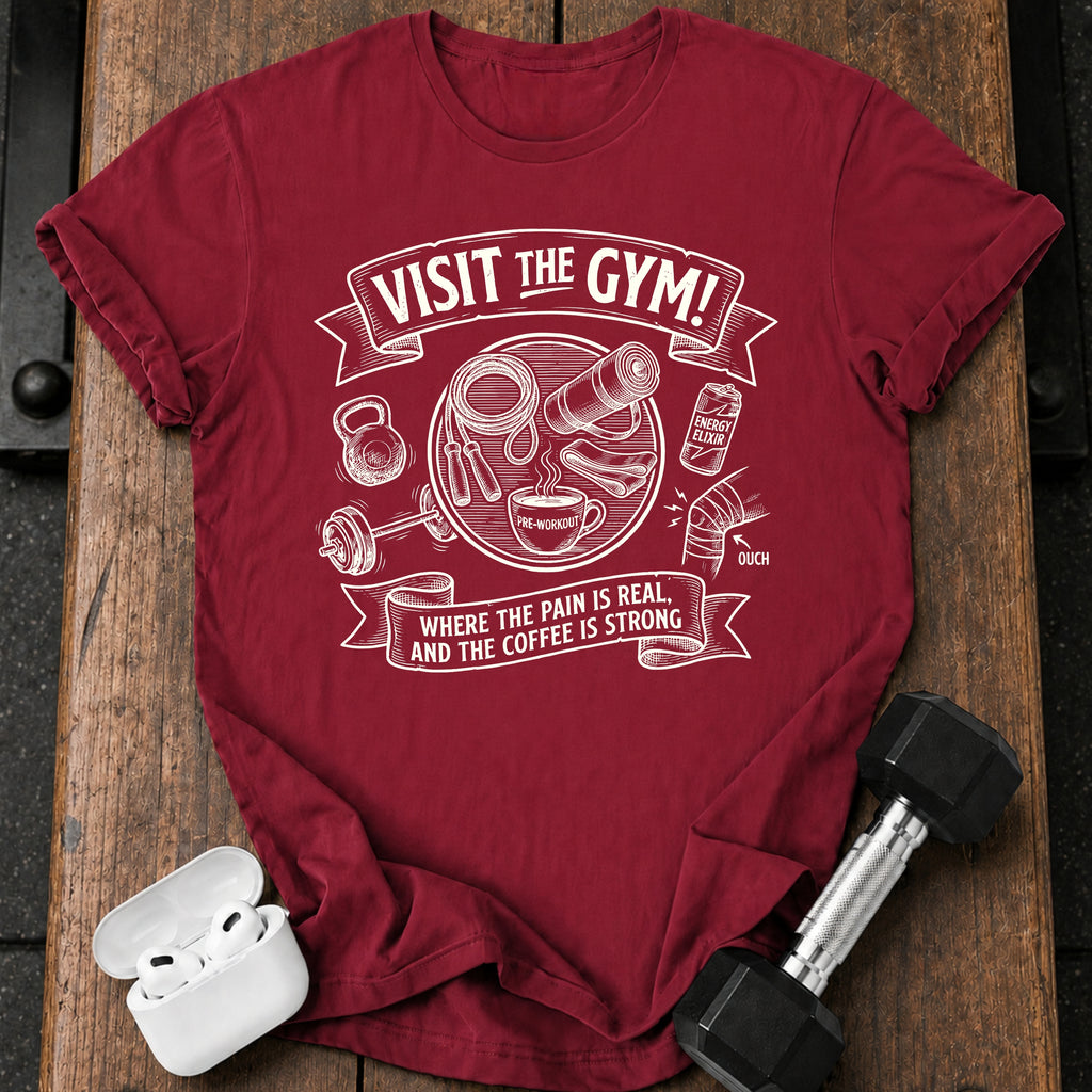 Visit The Gym T-Shirt