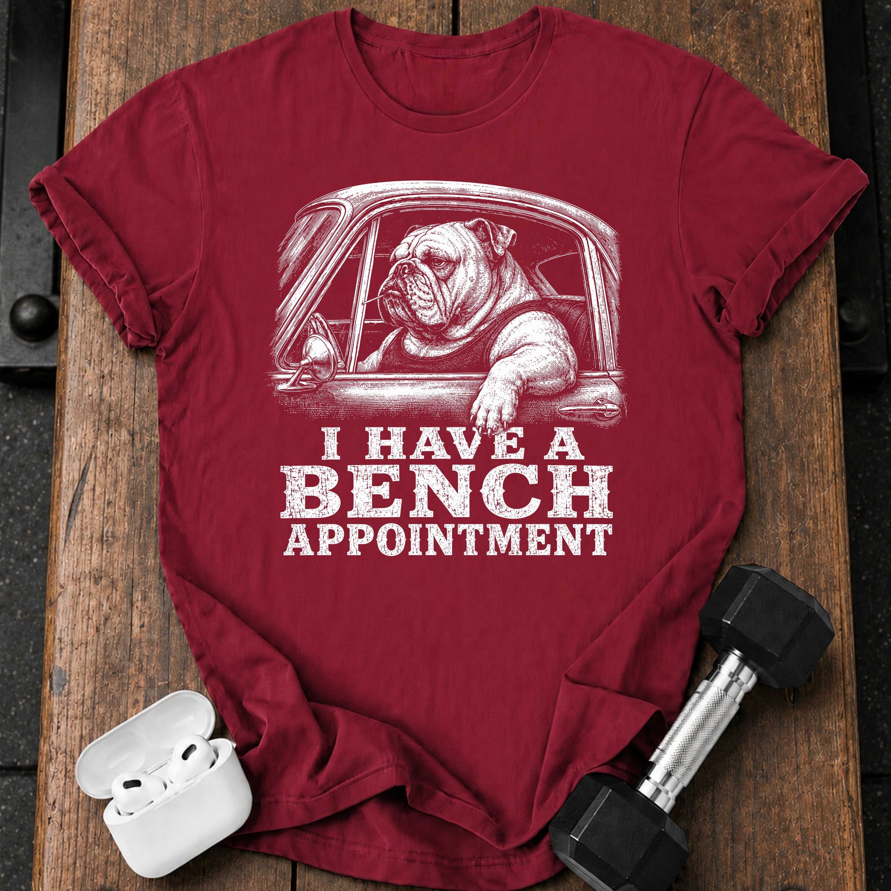 Bench Press Appointment T-Shirt