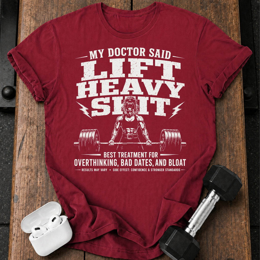 Women's My Doctor Said T-Shirt