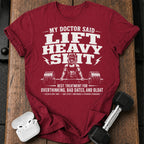 Women's My Doctor Said T-Shirt