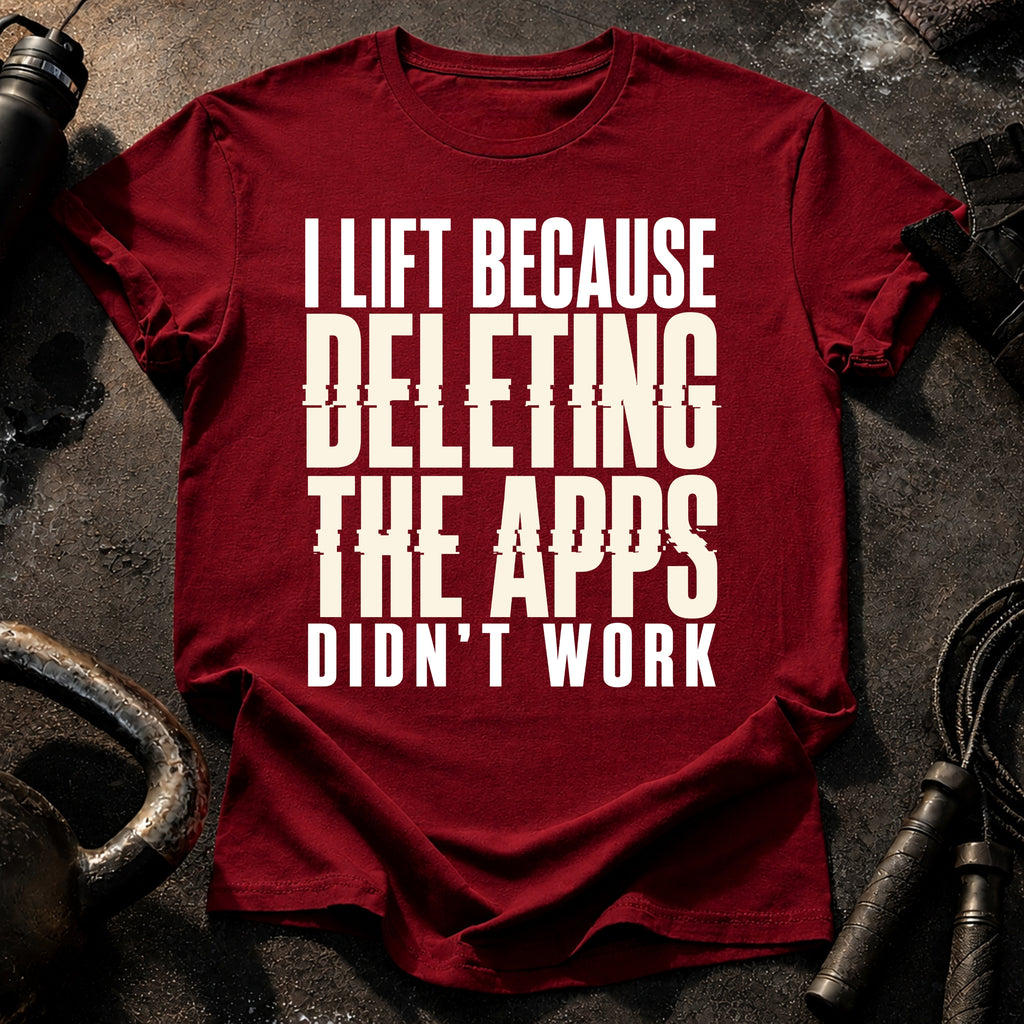 Deleting Apps Failed T-Shirt