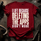 Deleting Apps Failed T-Shirt