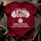 Lifting Weights Not Biblical T-Shirt