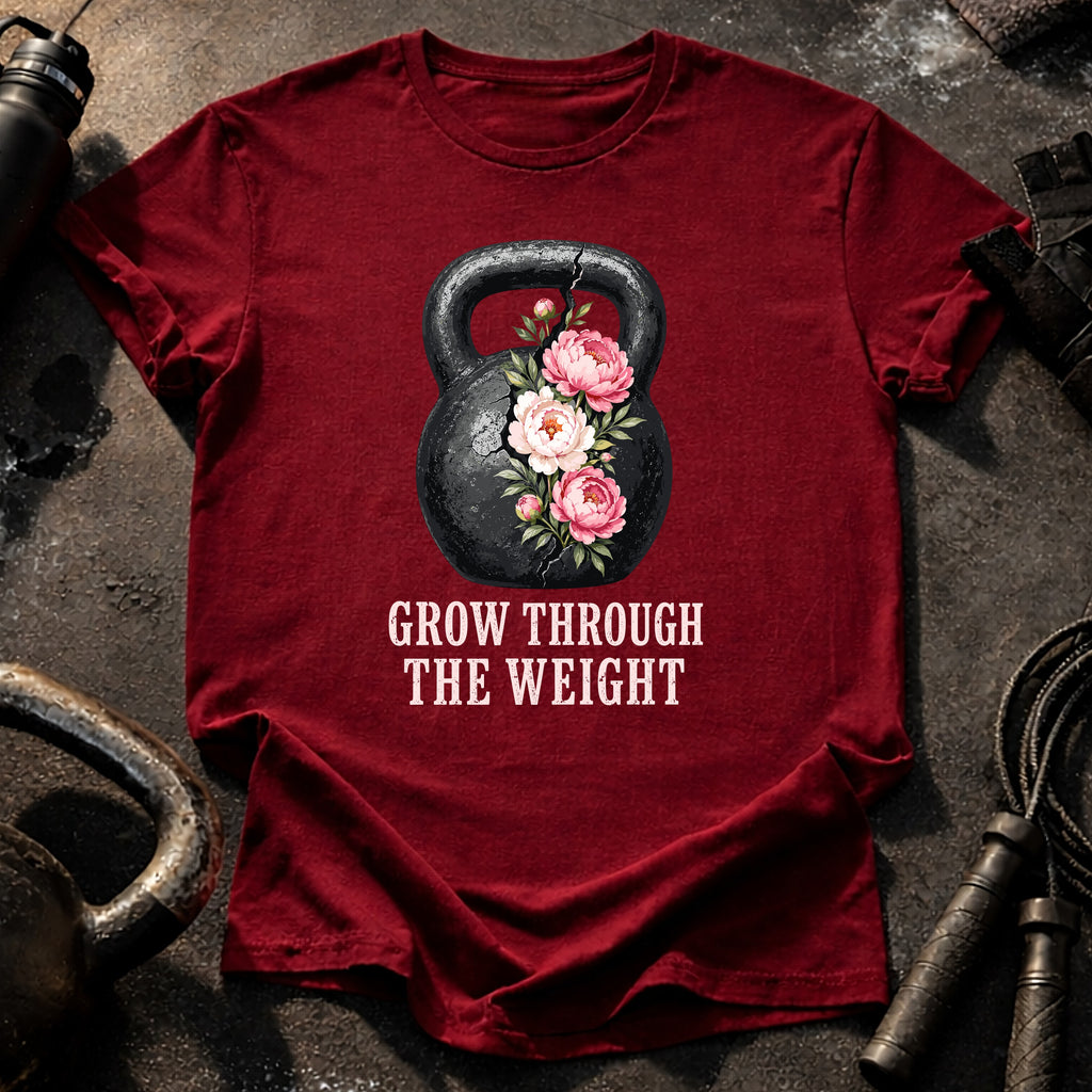 Grow Through The Weight T-Shirt