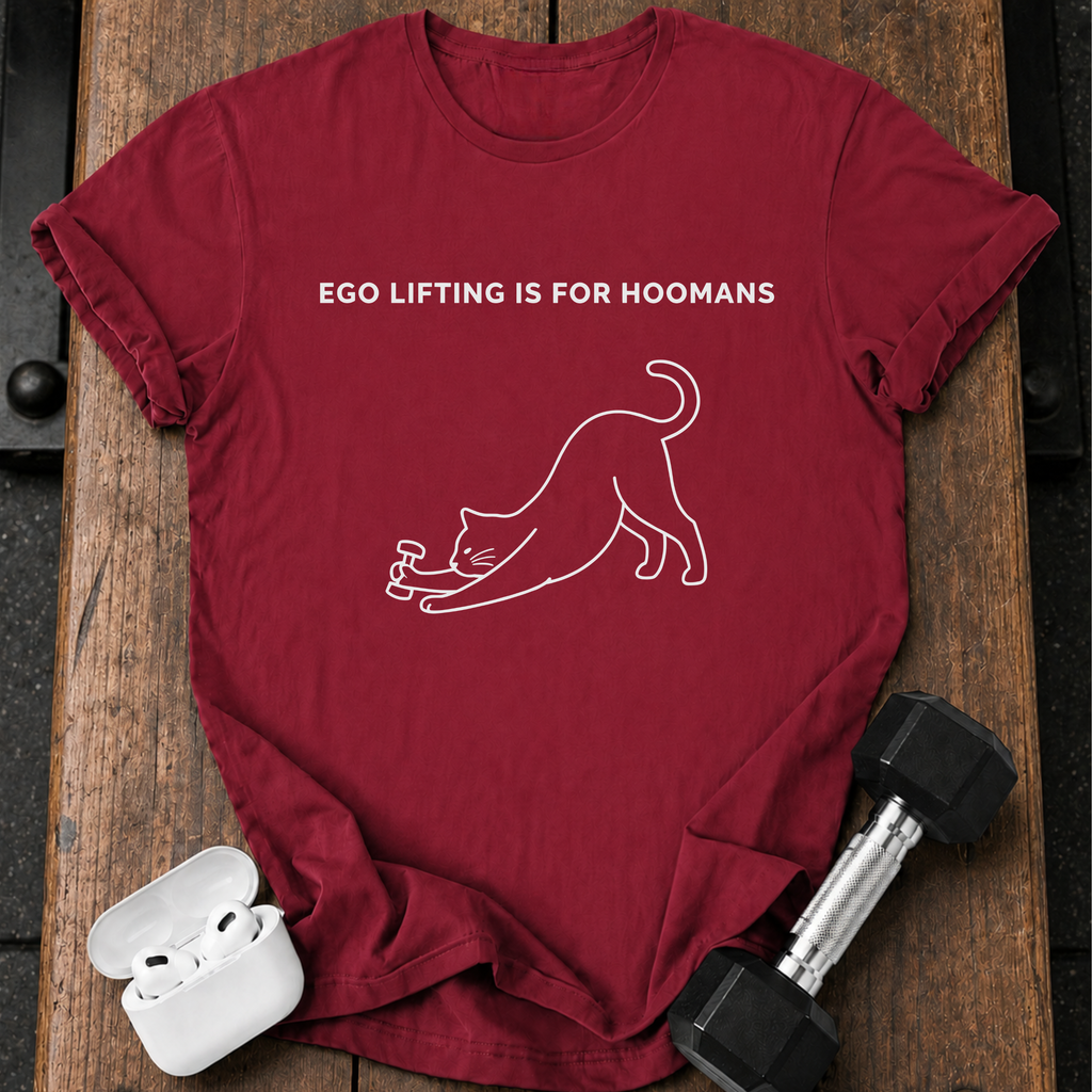 Hoomans Ego Lifting T-Shirt