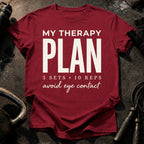 My Therapy Plan T-Shirt