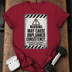 Accidental Consistency Warning T-Shirt
