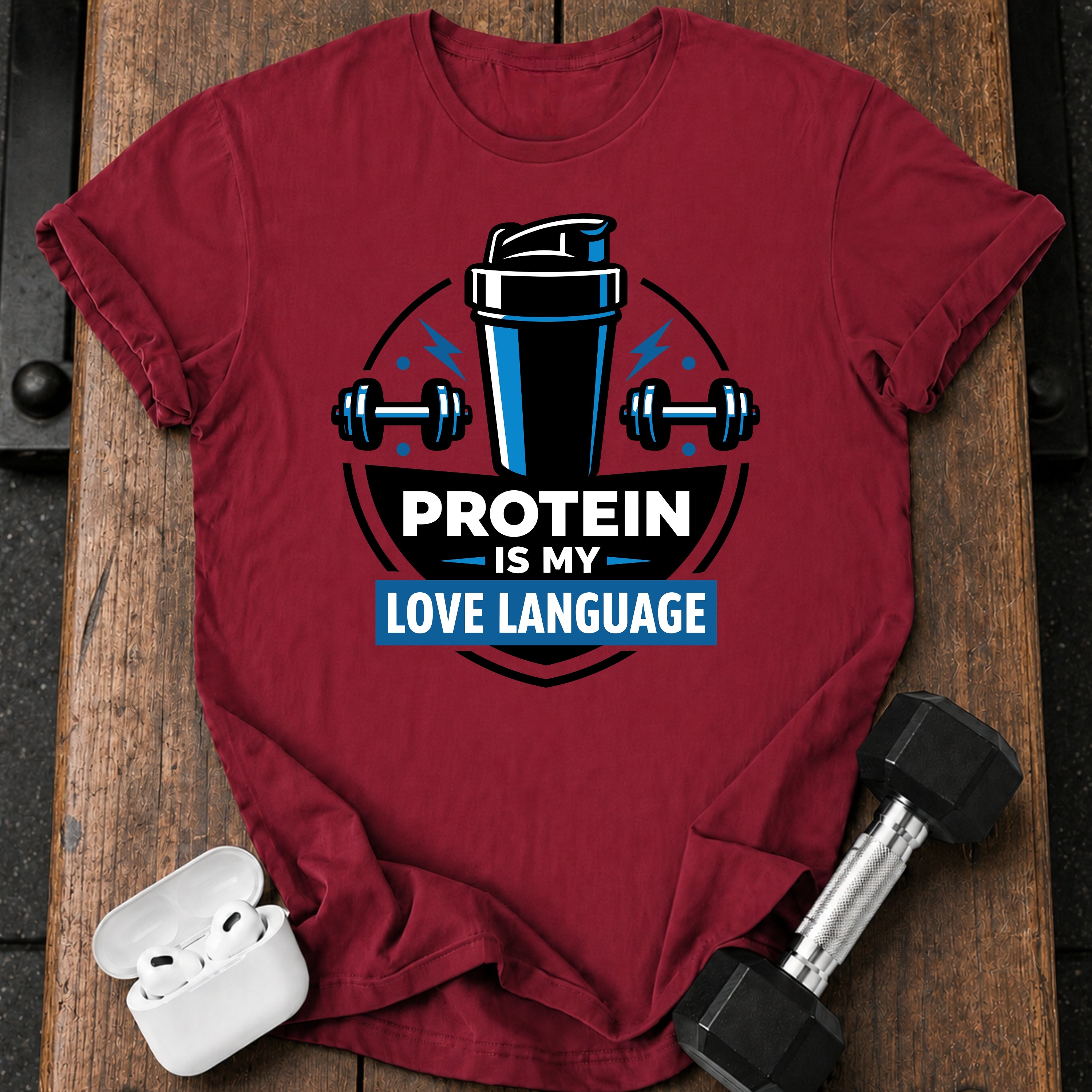 Protein Love Language T-Shirt