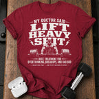 Men's My Doctor Said T-Shirt
