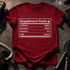Supplement Facts Gym T-Shirt