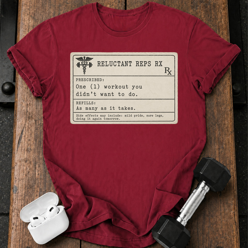 Prescription Workout T-Shirt