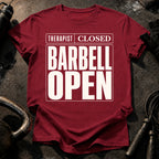 Therapist Closed Barbell Open T-Shirt