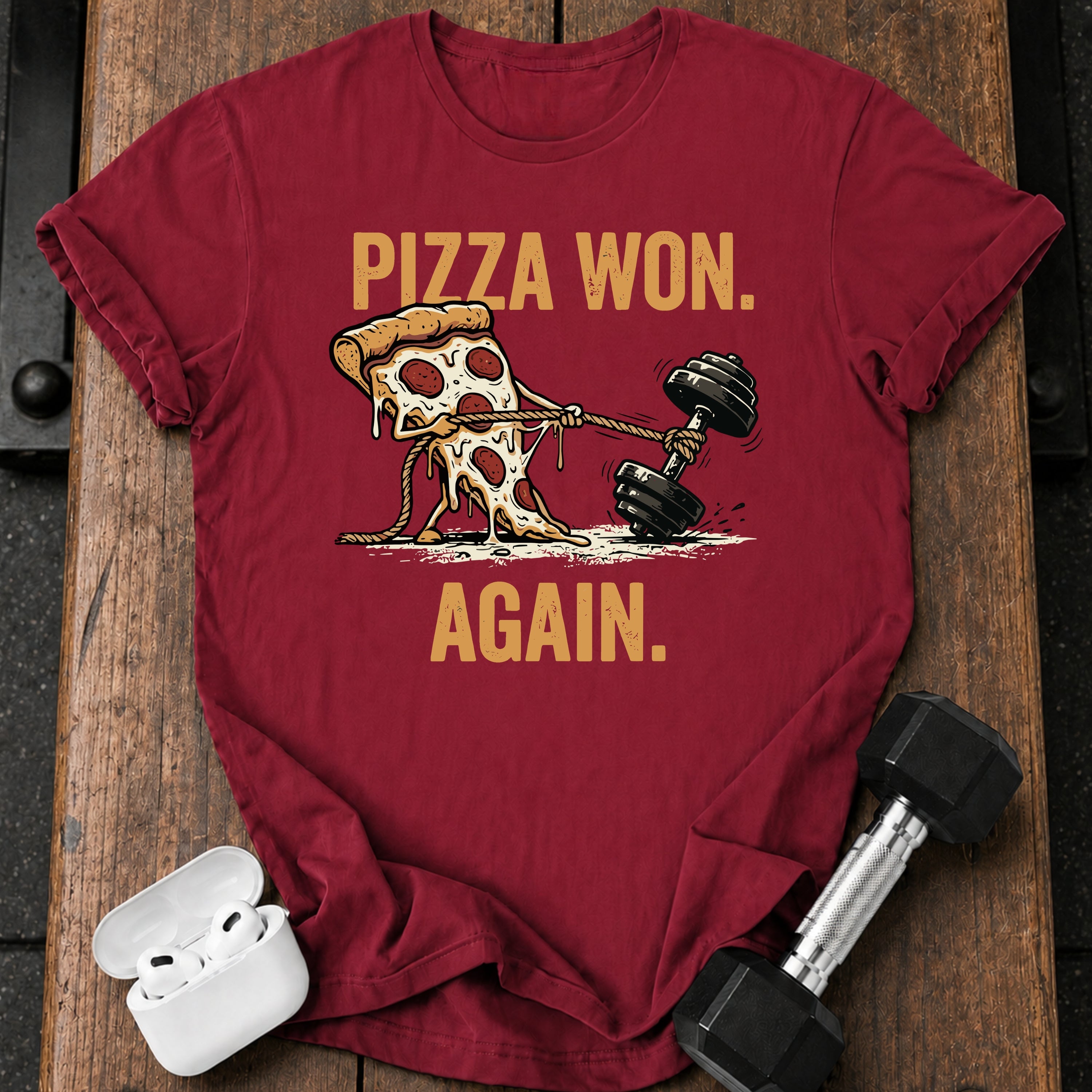 Pizza Won Again T-Shirt