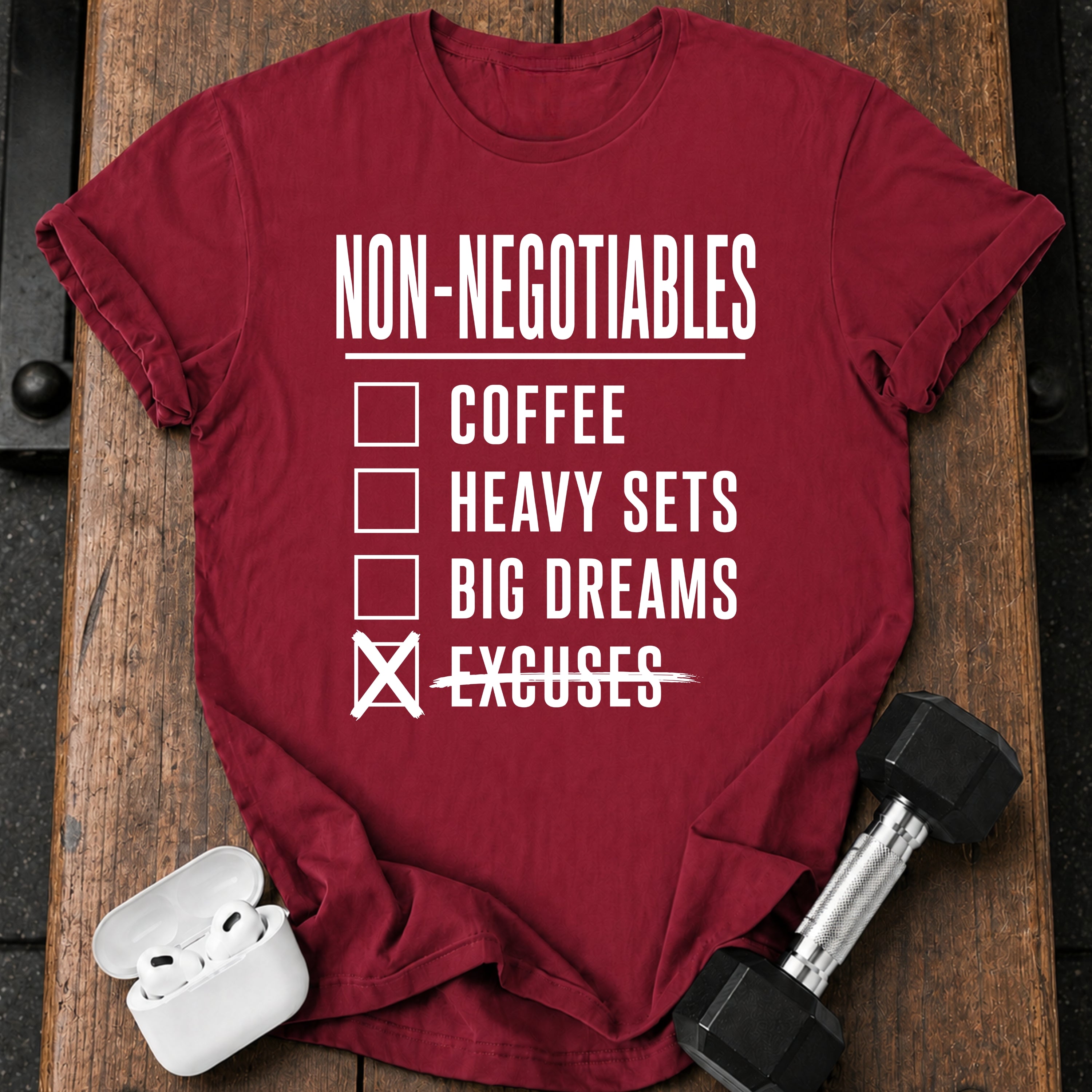 Non Negotiables Checklist T-Shirt