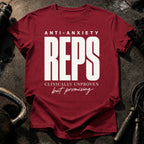 Anti-Anxiety Reps T-Shirt