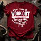 Workout Then Rest T-Shirt