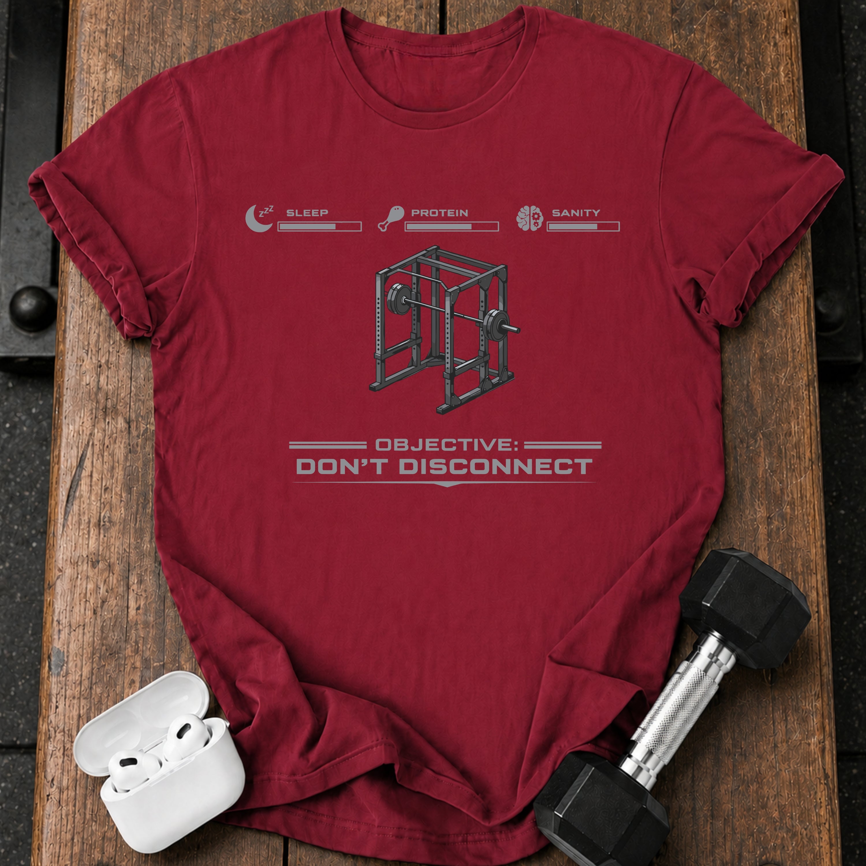 Dont Disconnect Gym T-Shirt